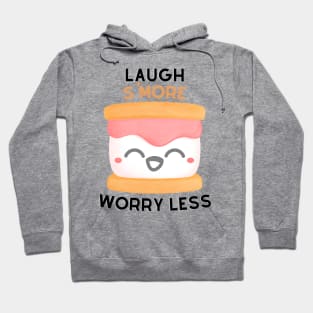 Laugh S'More Worry Less - Laughing Marshmallow Face Hoodie